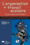 Lorganisation du travail scolaire